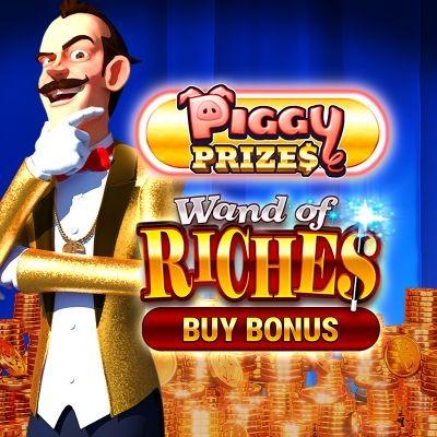 Piggy Prizes Wand of Riches Buy Bonus
